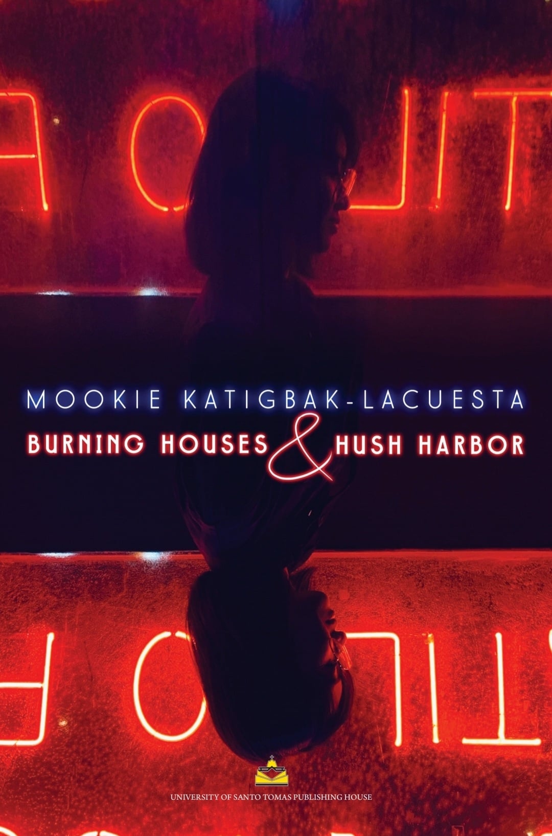 Ampersand Series with Burning Houses & Hush Harbor by Mookie Katigbak-Lacuesta