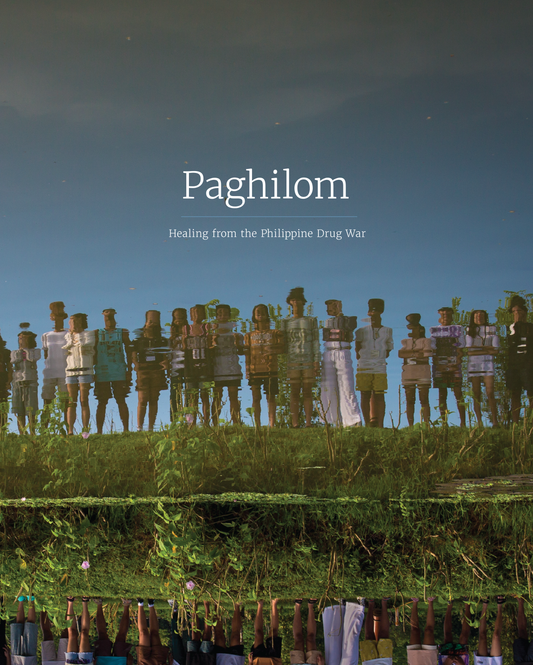 Paghilom: Healing from the Philippine Drug War
